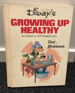 Disney’s Growing up Healthy - Our Illnesses - Vintage 1985 - Hardcover - Picture 1 of 11