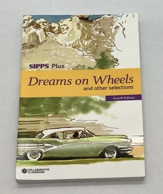 SIPPS Plus Dreams On Wheels and other selections Fourth Edition NEW - Image 1 of 2