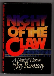 Night of the Claw: A Novel of Horror by Jay Ramsay (Signed, First)- High Grade - Bild 1 von 1