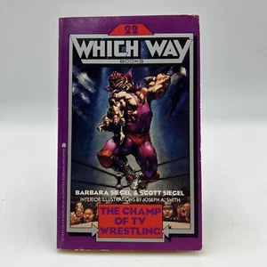 The Champ of TV Wrestling - Which Way Book #22 - CYOA Gamebook - Siegel 1st Ed - Picture 1 of 4