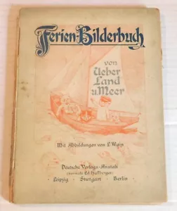 LOUIS WAIN ILLUS. Holiday Picture Book: FERIEN-BILDERBUCH VON UBER LAND UND MEER - Picture 1 of 7
