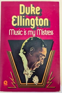 Music Is My Mistress ~ Duke Ellington ~ PB (1977) GC - Picture 1 of 7