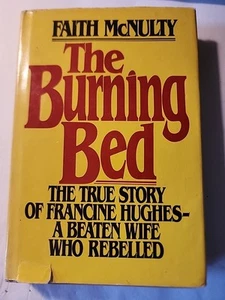 The Burning Bed couverture rigide Faith McNulty Book club édition 1980 couverture rigide avec DJ - Photo 1/11