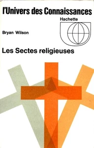 Les sectes religieuses | Bryan Wilson | Bon état - Picture 1 of 1