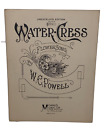 Antique 1909 Water Cress Flower Song Sheet Music Unexcelled Edition Key of A 