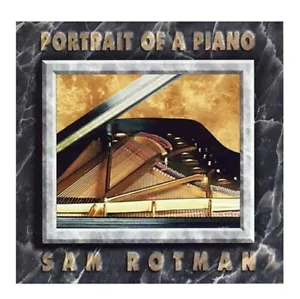 Sam Rotman - Portrait of a Piano CD - Foto 1 di 5