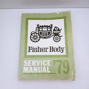 1979 Fisher Body Service Manual - Picture 1 of 10