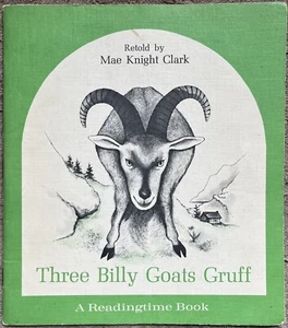 Three Billy Goats Gruff Retold By Mae Knight Clark 1967 Macmillan George Dasent  - Foto 1 di 6