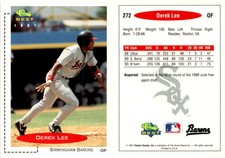 Derek Lee 1991 Classic Best Baseball Card 272  Birmingham Barons