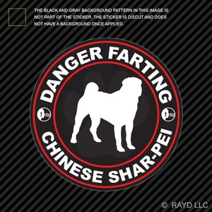 Danger Farting Chinese Shar-Pei Sticker Decal Self Adhesive Vinyl dog canine pet - Picture 1 of 1