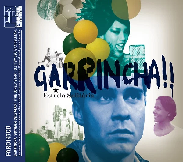 LEO GANDELMAN Garrincha - Estrela Solitaria Music CDs New - Image 1 of 1