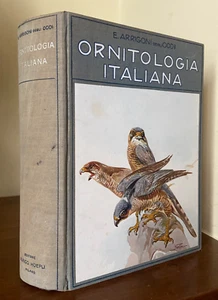 Arrigoni Degli Oddi E. Ornitologia Italiana. Milano. Hoepli. 1929. - Imagen 1 de 5
