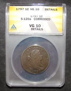 1797 Draped Bust Large Cent S-120a ANACS VG 10 Details - Picture 1 of 4