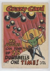 1961 Topps Crazy Cards Mr Juggles Can Toss Up 25 Dumbbells at One Time! #14 03rx