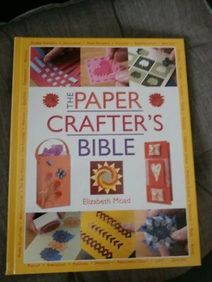 THE PAPER CRAFTERS BIBLE H/B BOOK - Image 1 of 4