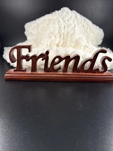 “Friends” Wooden Plaque Shelf Sitter Table Decor 11.5” X 3”   1.75” Pre-Owned - Picture 1 of 14