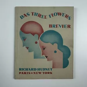 Das Three Flowers Brevier | Richard Hudnut | Crawfords Werbeagentur - Bild 1 von 11