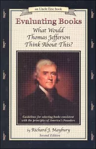 Evaluating Books: What Would Thomas Jefferson Think About This? by Rick Maybury - Imagen 1 de 1