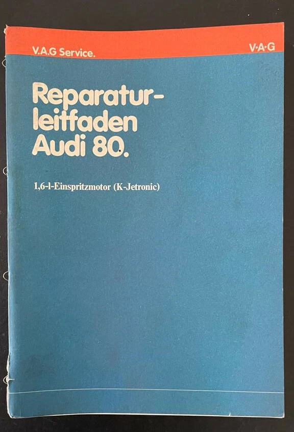 Oldtimer AUDI 80 VAG Reparaturanleitung Leitfaden 1,6 L Einspritzer K-Jetronic - Bild 1 von 1
