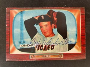 1955 Bowman SIGNED: Bob Chakales, WHITE SOX #148 (D.2010)