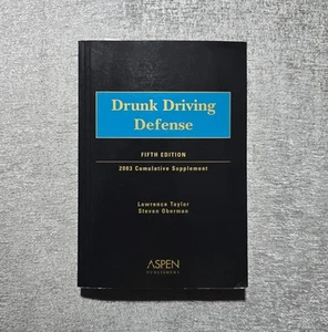 Drunk Driving Defense 5th Edition 2003 Cumulative Supplement Paperback Law Book - Bild 1 von 2