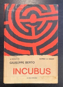 INCUBUS - GIUSEPPE BERTO - 1ST ED. - 1966 - DJ UNCLIPPED - A. KNOPF. - Picture 1 of 8