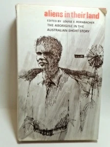 Aliens In Their Land : Aborigine in the Australian Story JH/C 1968 1st Edition - Picture 1 of 3