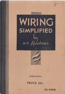 WIRING SIMPLIFIED, BY H.P. RICHTER, FIFTEENTH EDITION(1943) - Picture 1 of 3