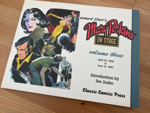 Mary Perkins On Stage Book by Leonard Starr, Volume 3, NEW & Not Read Cover