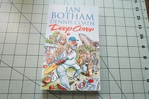 DEEP COVER BY IAN BOTHAM & DENNIS COATH  1986 HARPER COLLINS UK HUMOR FICTION - Picture 1 of 3
