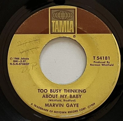 Marvin Gaye Too Busy Thinking About My Baby 45 rpm Tamla Motown (1969) vg - Image 1 of 2