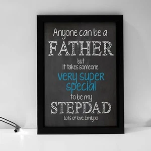 Personalised Anyone Can Be A Father Stepdad Quote Perfect Birthday Gift - Picture 1 of 3