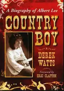 Country Boy: A Biography of Albert Lee Derek Watts SIGNED Hardcover - Bild 1 von 1