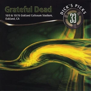 Grateful Dead Dick’s Picks Vol. 33—10/9 & 10/10/76, Oakland Coliseum Stadium, - Picture 1 of 2
