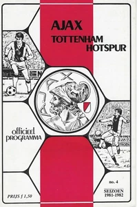 AJAX V TOTTENHAM HOTSPUR ~ COPA DE GANADORES DE LA COPA DE EUROPA ~ 16 DE SEPTIEMBRE DE 1981 - Imagen 1 de 1
