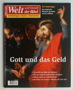 N° 47 Welt und Umwelt der Bibel Heft 1 von 2008 WUB Gott und das Geld - Bild 1 von 1