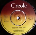 The Chequers - Rock On Brother (7", Pus)