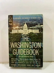The Washington Guidebook - John And Katherine Walker (1969, Paperback) - Bild 1 von 12