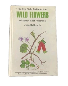 Collins Field Guide to the Wild Flowers of South-East Australia Jean Galbraith - Bild 1 von 10