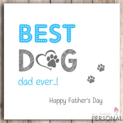 Funny Fathers Day Card from the Dog - Best Dog Dad Ever Father's Card Dog Daddy - Image 1 of 4