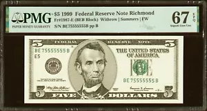 Near Solid Seven In A Row Serial Number 75555555 Richmond 1999 $5 PMG 67 EPQ - Picture 1 of 2