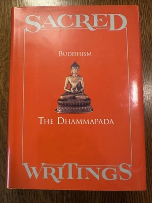 Sacred Writings Vol. 6: Buddhism: The Dhammapada by John Ross Carter HC/DJ VG - Image 1 of 4