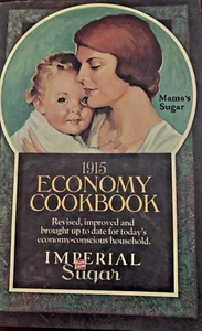 1915 Economy Cookbook -Imperial Sugar - Foto 1 di 1
