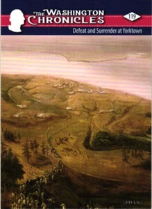 Tarjeta coleccionable impresa Defeat & Surrender at Yorktown The Washington Chronicles 2022 - Imagen 1 de 4