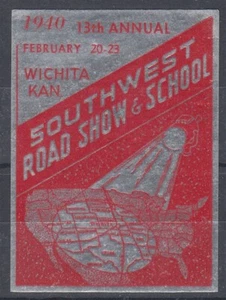 US 1940 CINDERELLA ETIKETT 13. SOUTHWEST ROAD SHOW & SCHULE (ID: 265/D64262) - Bild 1 von 1