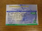 10/03/2007 Ticket: Tranmere Rovers v Swansea City  . Thanks for viewing this ite