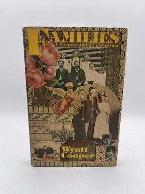 Families A Memoir And A Celebration SIGNED 1ST EDITION 1975 Wyatt Cooper HC - Image 1 of 4