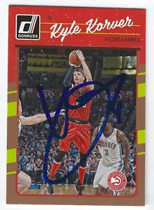 KYLE KORVER ATLANTA HAWKS SIGNED CARD BUCKS JAZZ 76ERS CAVALIERS CHICAGO BULLS - Picture 1 of 1