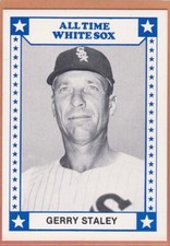 1980 TCMA BASEBALL ALL TIME CHICAGO WHITE SOX GERRY STALEY #10 NMMT *A4367