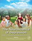 The Neuroscience Of Depression: Genetics, Cell , Martin, Hunter, Patel,,#